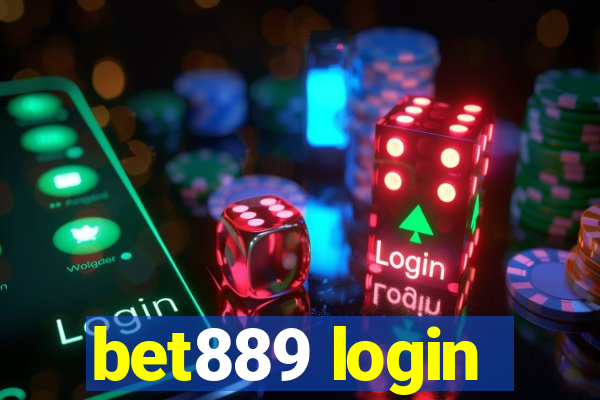 bet889 login